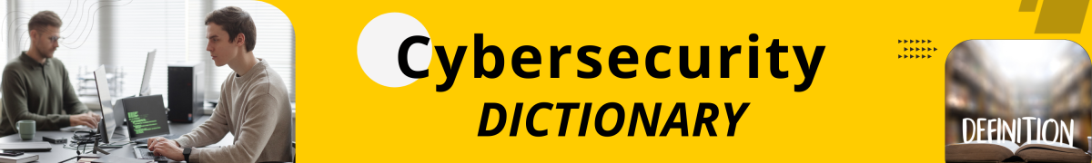 Image with two guys on laptops and the words cybersecurity dictionary