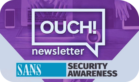 OUCH! Newsletter logo with an image of a closed lock and the words OUCH monthly security awareness newsletter